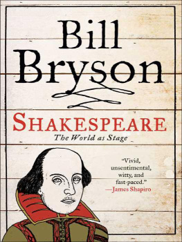 Bill Bryson Shakespeare: The World as Stage (Eminent Lives)