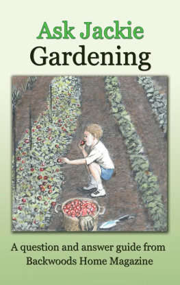 Jackie Clay-Atkinson - Ask Jackie: Gardening