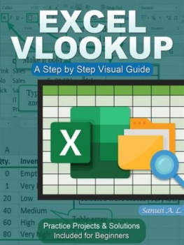 Sanusi A. L. Excel Vlookup: A Step by Step Visual Guide