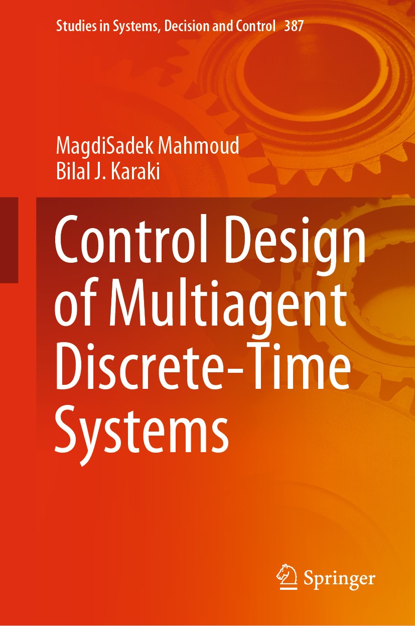 Book cover of Control Design of Multiagent Discrete-Time Systems Volume 387 - photo 1