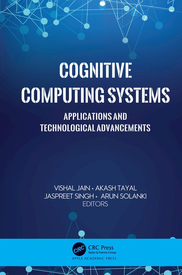 COGNITIVE COMPUTING SYSTEMS Applications and Technological Advancements - photo 1