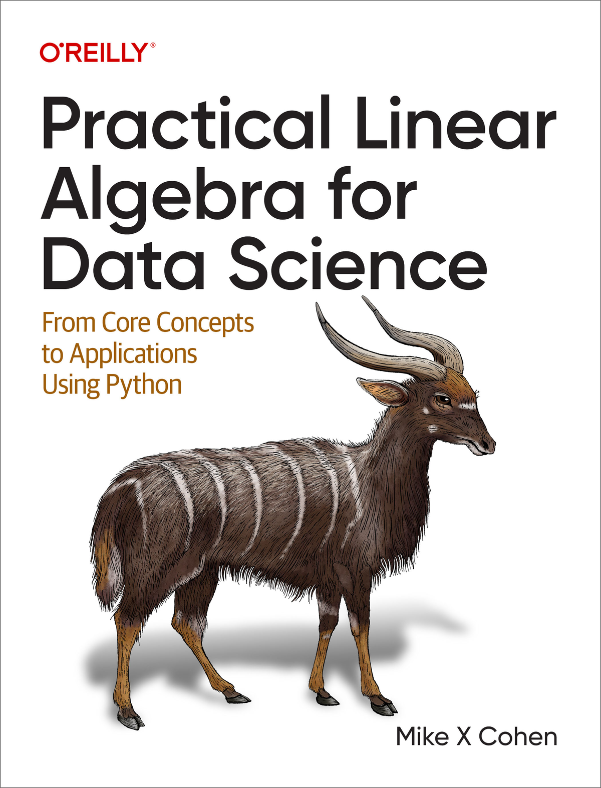 Practical Linear Algebra for Data Science by Mike X Cohen Copyright 2022 - photo 1