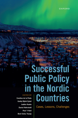 Caroline de la Porte Successful Public Policy in the Nordic Countries: Cases, Lessons, Challenges