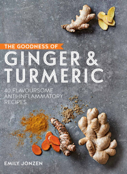 Emily Jonzen - The Goodness of Ginger and Turmeric