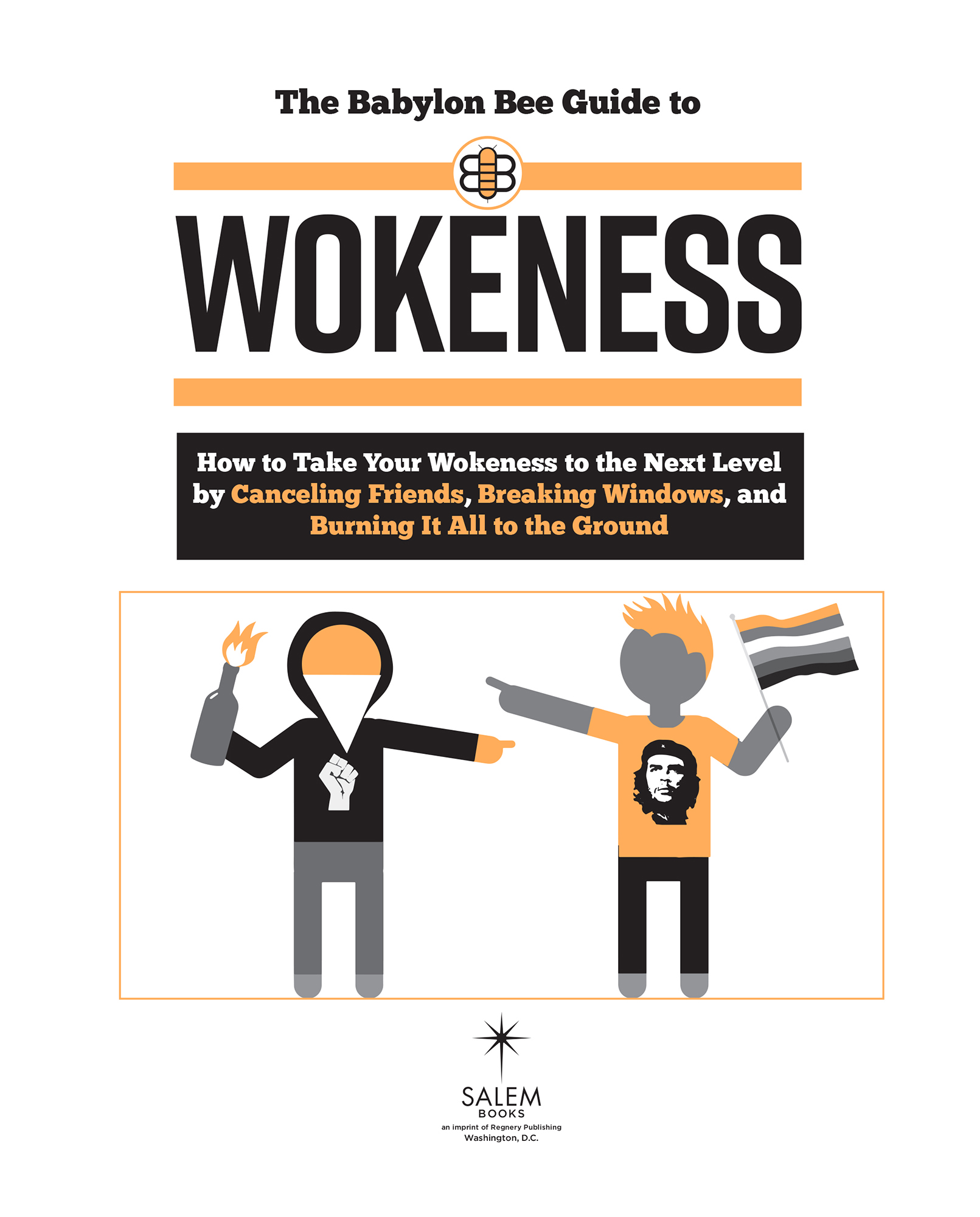 Praise for The Babylon Bee Guide to Wokeness The Babylon Bee is the funniest - photo 2