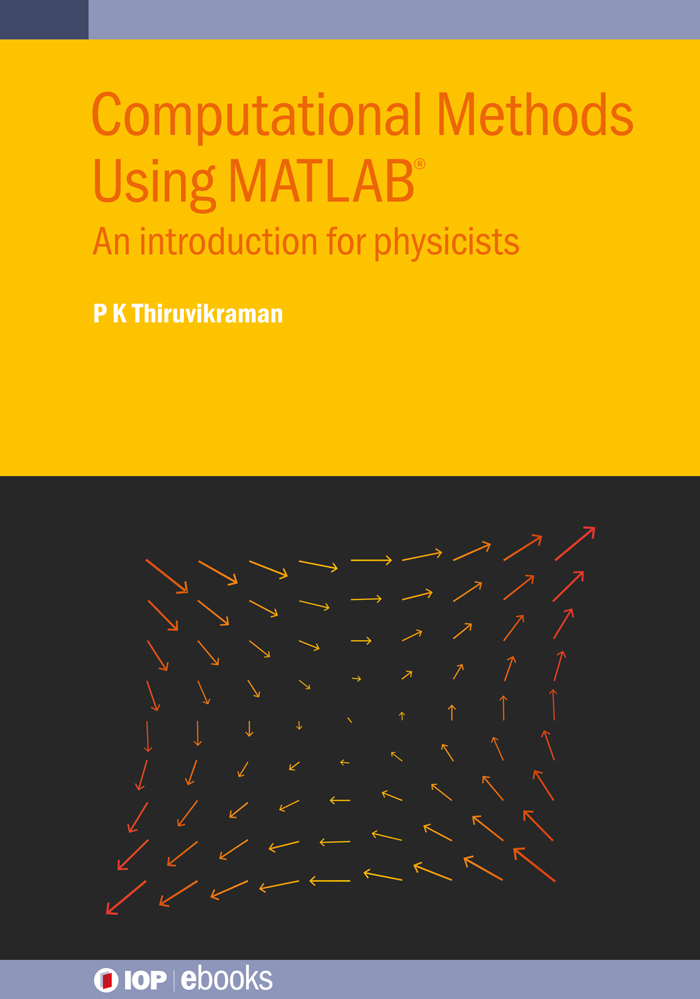 Contents Contents Computational Methods Using MATLAB An introduction for - photo 1