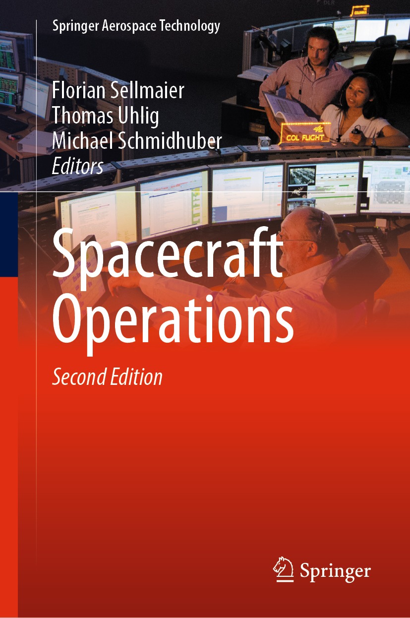 Book cover of Spacecraft Operations Springer Aerospace Technology Series - photo 1