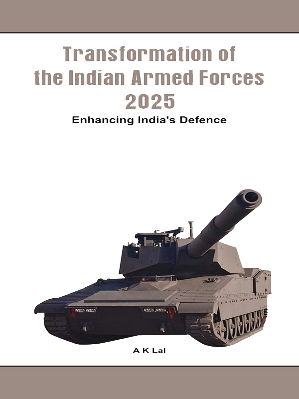 Transformation of the Armed Forces 2025 Enhancing Indias Defence E book - photo 1