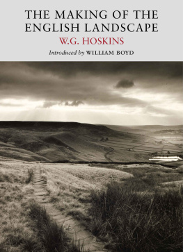 Hoskins The Making of the English Landscape