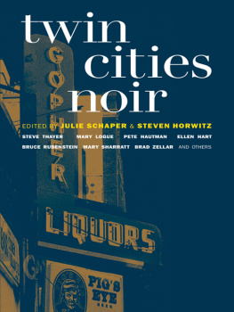 Julie Schaper - Twin Cities Noir