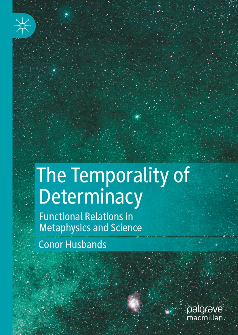 Book cover of The Temporality of Determinacy Conor Husbands The - photo 1