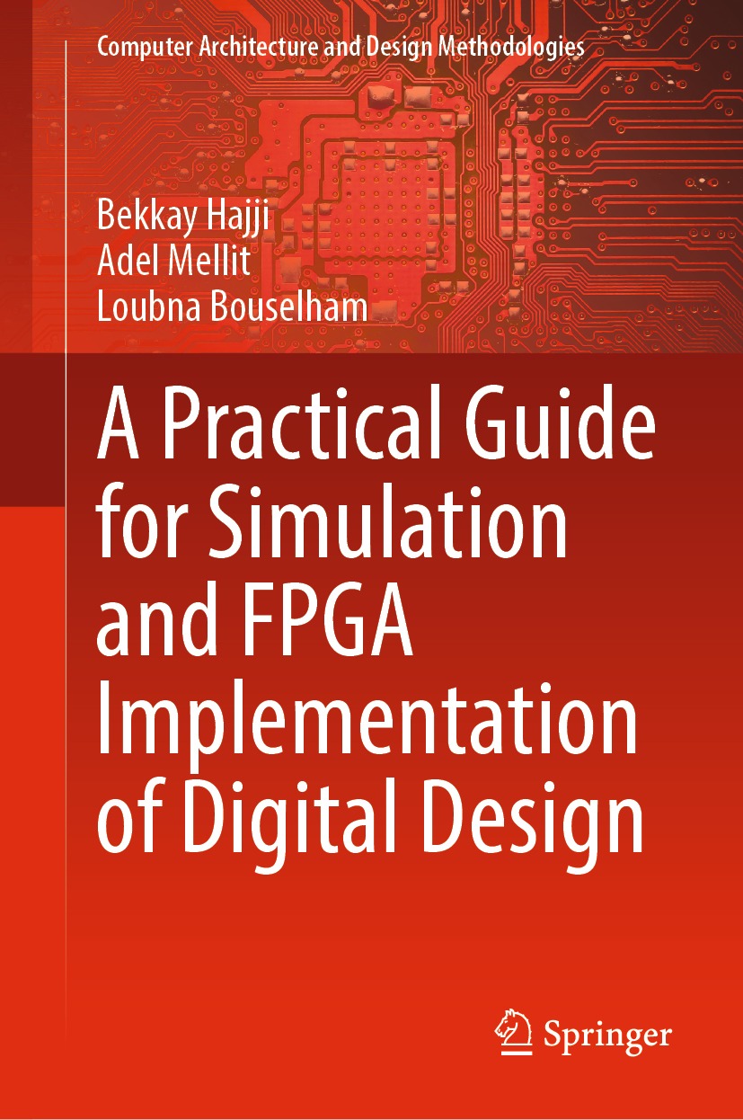 Book cover of A Practical Guide for Simulation and FPGA Implementation of - photo 1