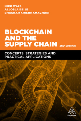 Nick Vyas - Blockchain and the Supply Chain: Concepts, Strategies and Practical Applications