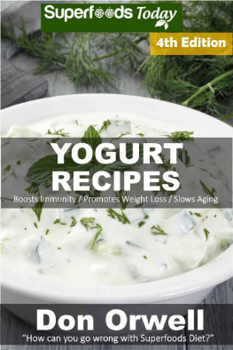 Don Orwell Yogurt Recipes