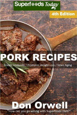 Don Orwell - Pork Recipes