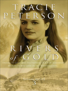 Tracie Peterson - Rivers of Gold