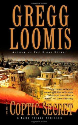 Gregg Loomis - The Coptic Secret