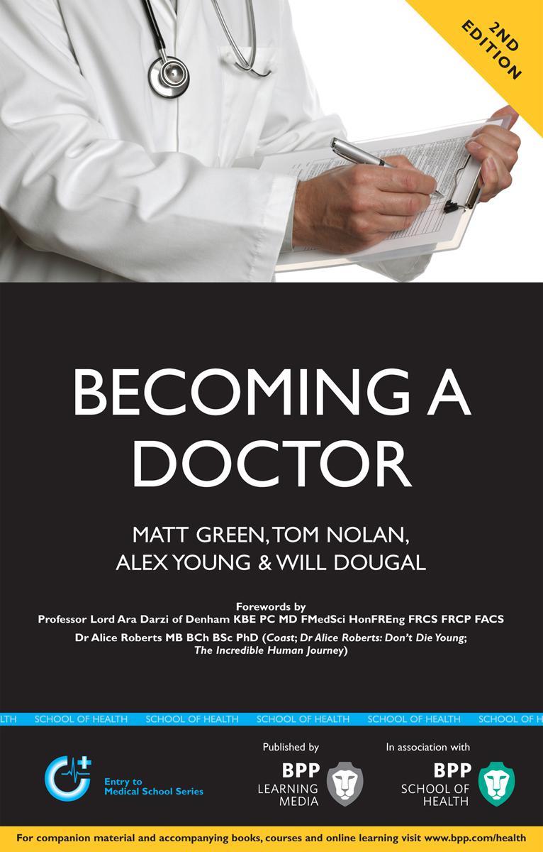 Becoming a Doctor Is medicine really the career for you Second Edition - photo 1