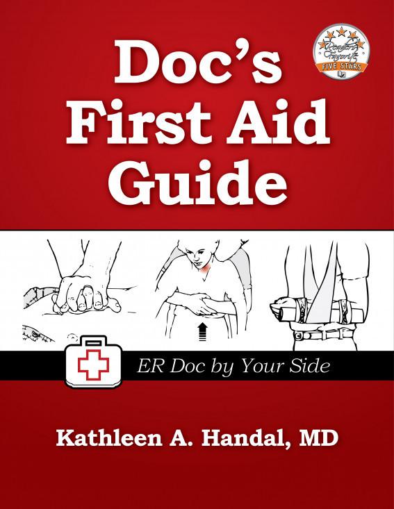 DOCS FIRST AID GUIDE By Kathleen A Handal MD ER Doc - photo 1