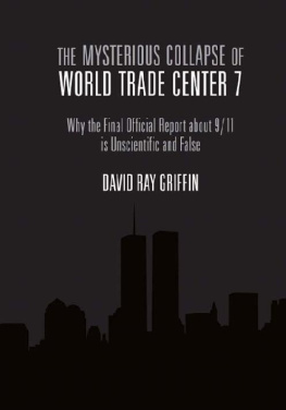 David Ray Griffin - The Mysterious Collapse of World Trade Center 7
