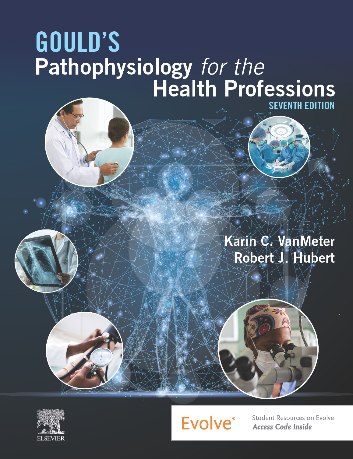 Goulds Pathophysiology for the Health Professions Seventh Edition Karin C - photo 1