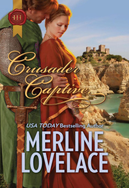 Merline Lovelace Crusader Captive