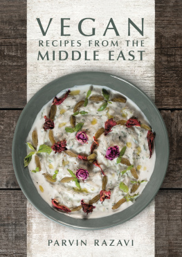 Parvin Razavi - Vegan Recipes from the Middle East