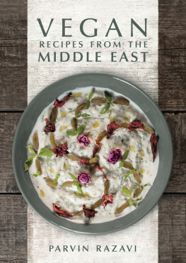 Parvin Razavi Vegan Recipes from the Middle East