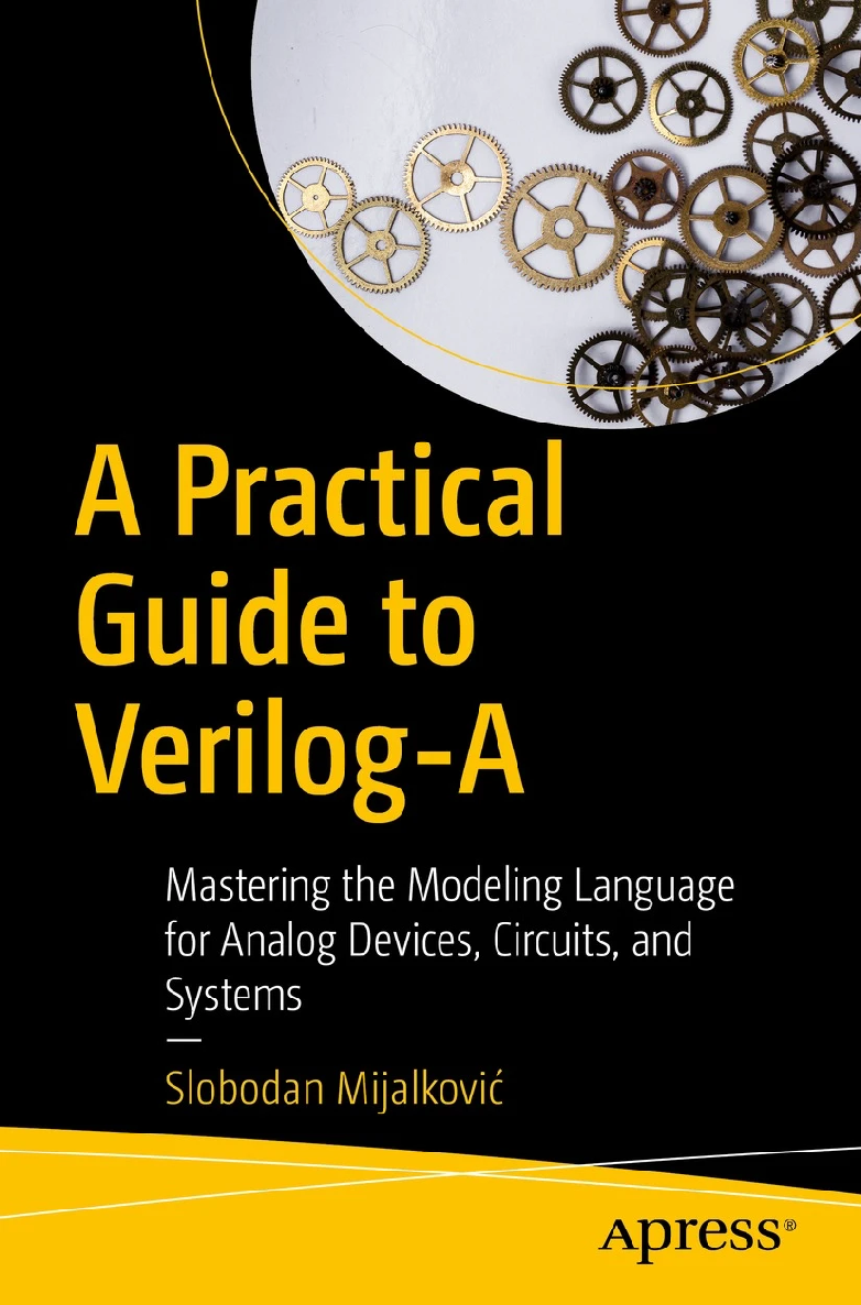 A Practical Guide to Verilog-A Mastering the Modeling Language for Analog - photo 1