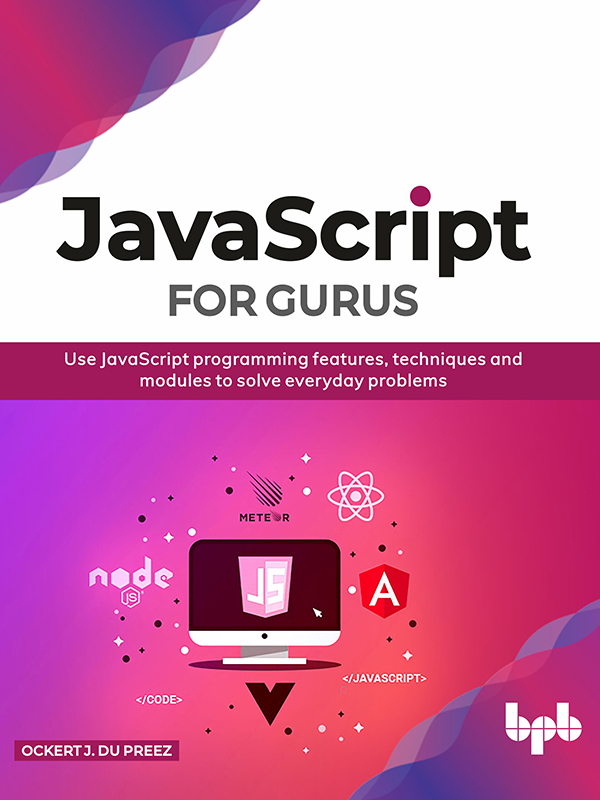 JavaScript for Gurus Use - photo 1