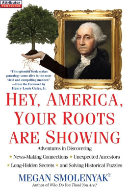 Megan Smolenyak - Hey, America, Your Roots Are Showing