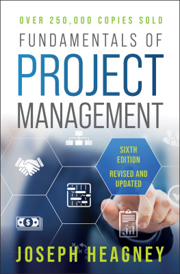 Joseph Heagney - Fundamentals of Project Management, Sixth Edition