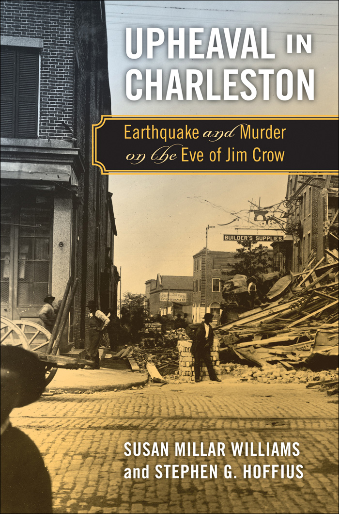 Upheaval in Charleston UPHEAVAL in Charleston EARTHQUAKE AND MURDER ON - photo 1