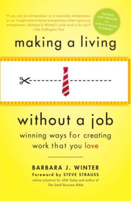 Barbara Winter - Making a Living Without a Job, revised edition: Winning Ways for Creating Work That You Love