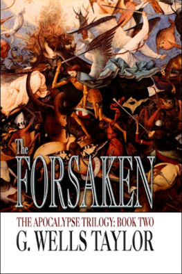 G. Wells Taylor The Forsaken