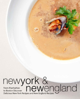 BookSumo Press New York & New England: From Manhattan to Boston Discover Delicious New York Recipes and New England Recipes