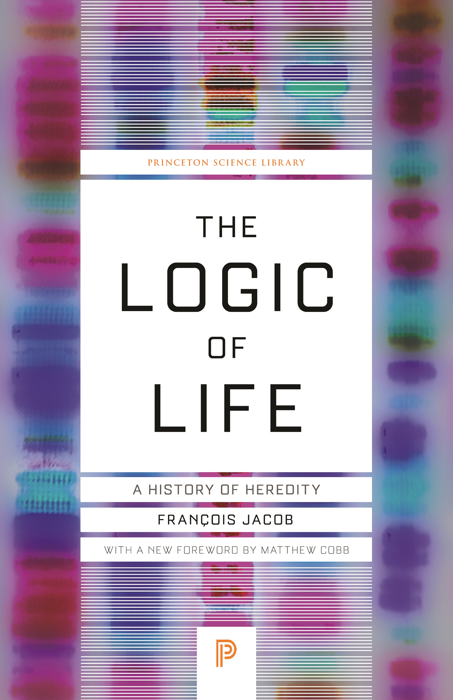 The Logic of Life Other books by Franois Jacob THE POSSIBLE AND THE ACTUAL - photo 1