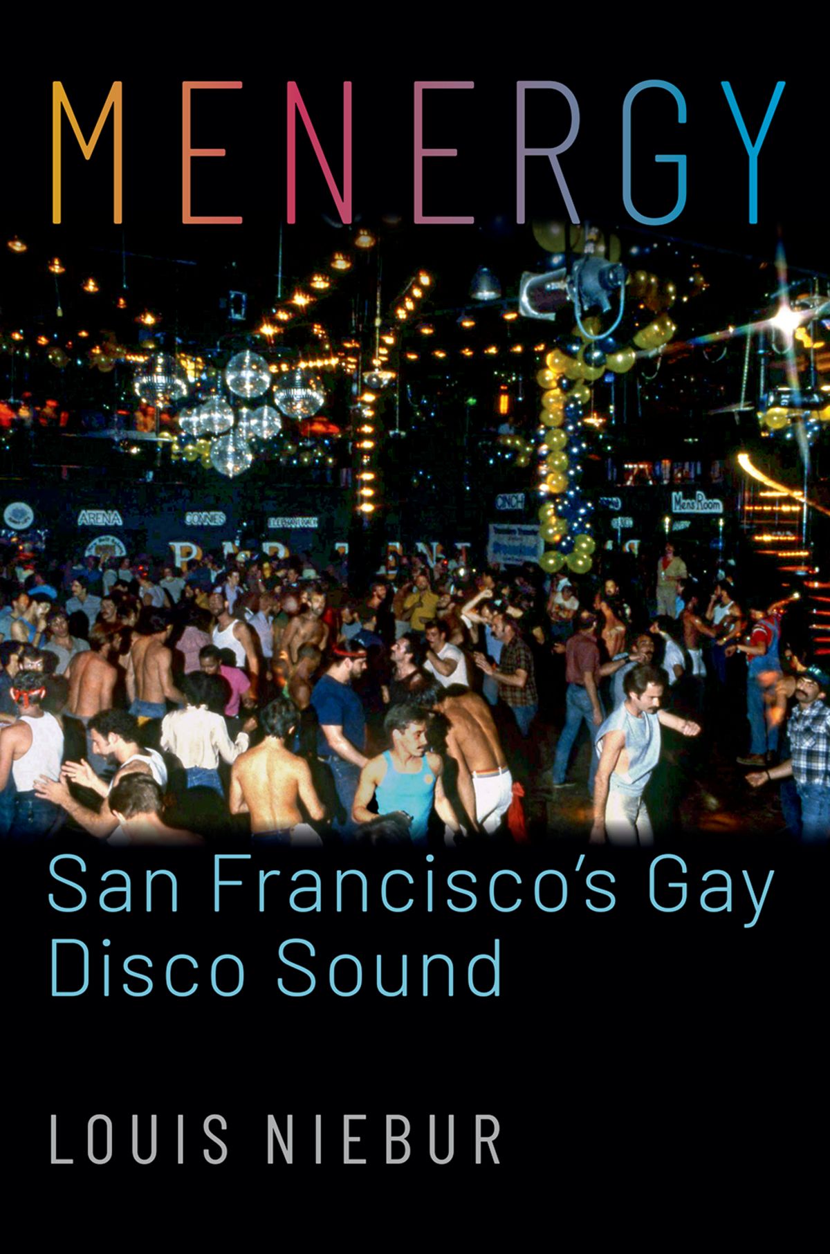 Menergy San Franciscos Gay Disco Sound - image 1