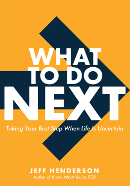 Jeff Henderson - What to Do Next