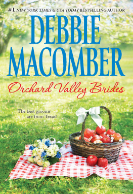 Debbie Macomber - Orchard Valley Brides: Nora, Lone Star Lovin