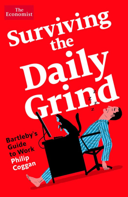 Philip Coggan - Surviving the Daily Grind