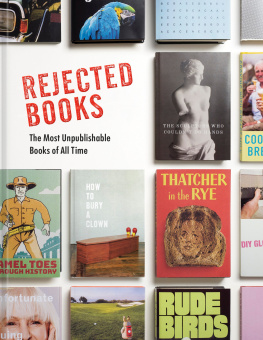 Graham Johnson Rejected Books : The Most Unpublishable Books of All Time