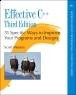 Scott Meyers Effective C++: 55 Specific Ways to Improve Your Programs and Designs (3rd Edition)