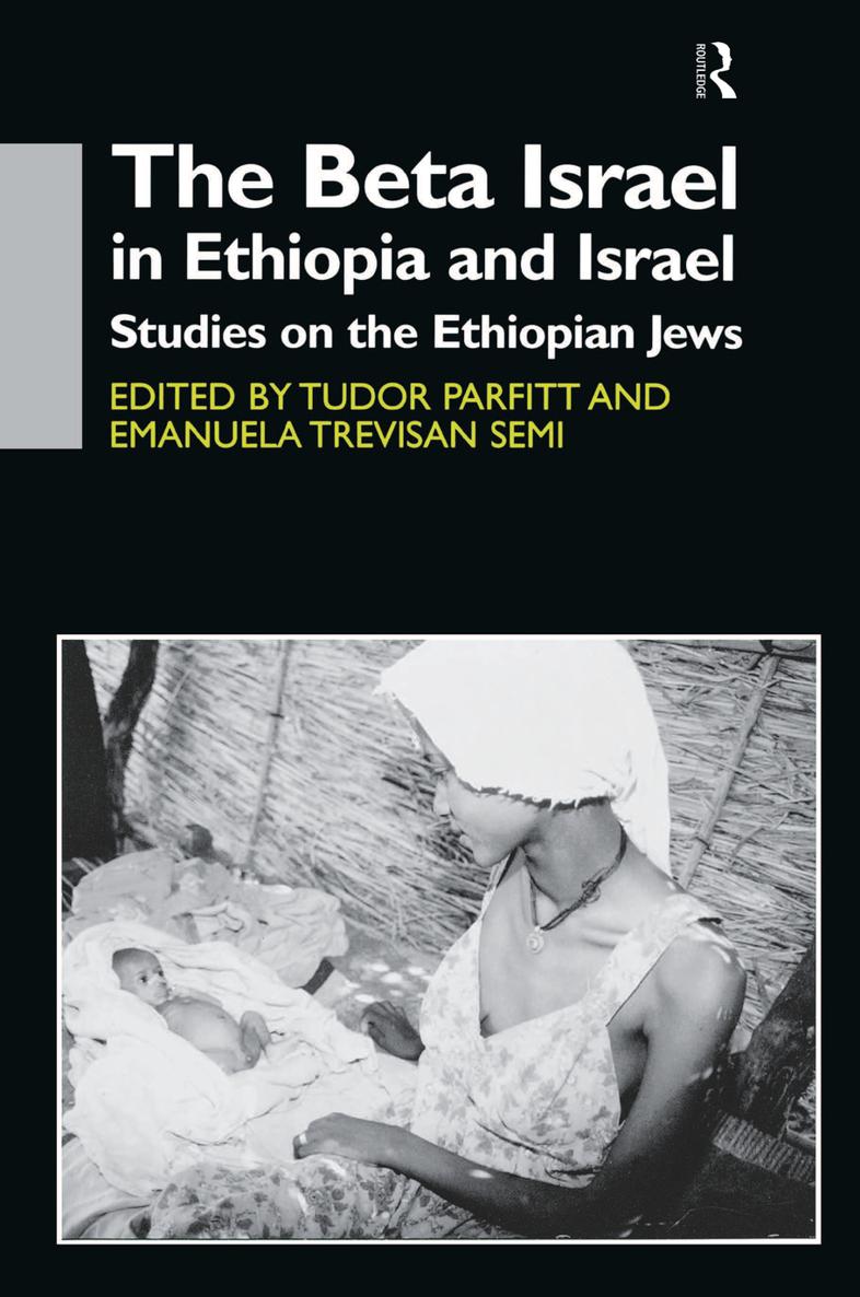 The Beta Israel in Ethiopia and Israel The Beta Israel in Ethiopia and Israel - photo 1