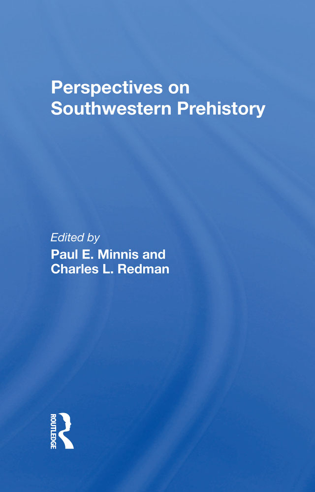 Perspectives on Southwestern Prehistory Investigations in American - photo 1