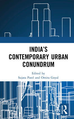 Sujata Patel - Indias Contemporary Urban Conundrum