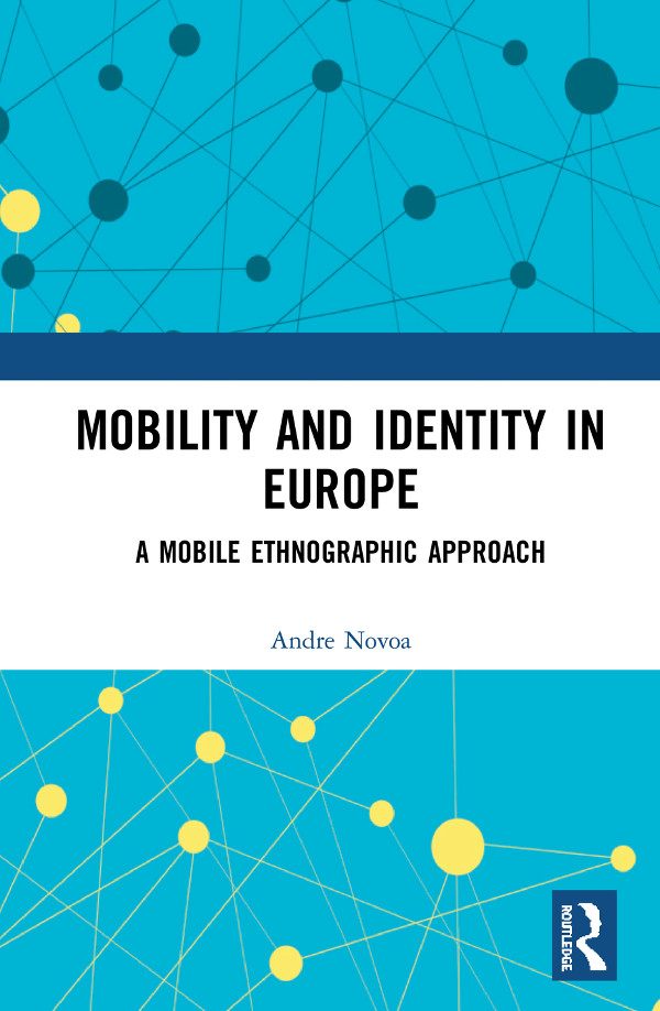 Mobility and Identity in Europe This book demonstrates that mobility in Europe - photo 1