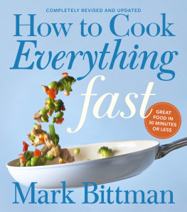 Mark Bittman How to Cook Everything Fast