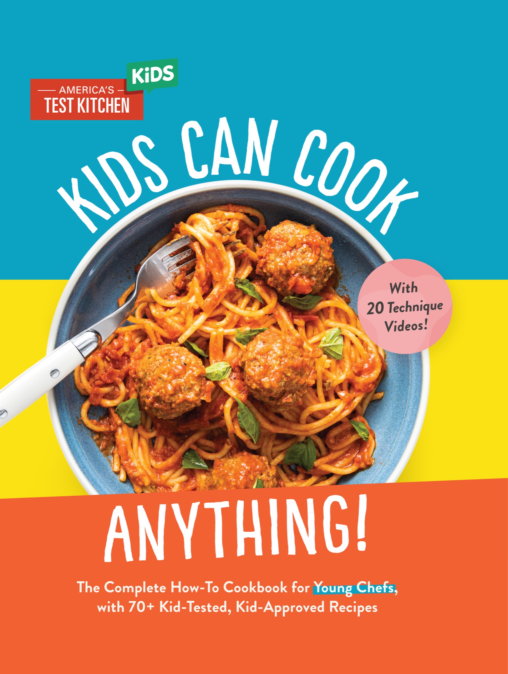 OTHER COOKBOOKS FROM AMERICAS TEST KITCHEN KIDS The Complete Cookbook for - photo 1