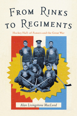 Alan Livingstone MacLeod - From Rinks to Regiments: Hockey Hall-Of-Famers and the Great War